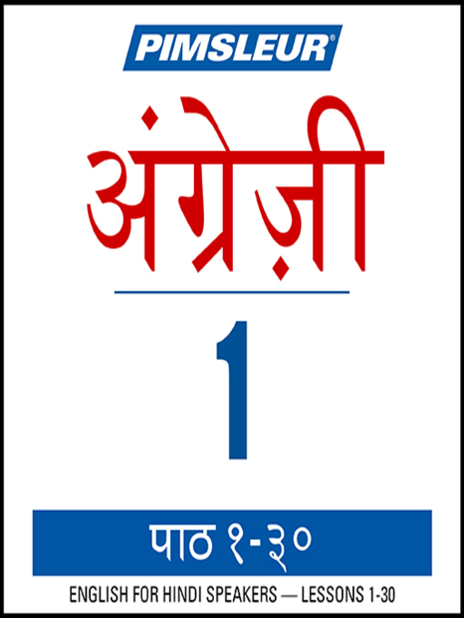 Title details for Pimsleur English for Hindi Speakers Level 1 by Pimsleur - Available